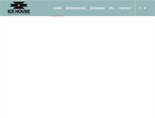 Tablet Screenshot of icehouselodge.com